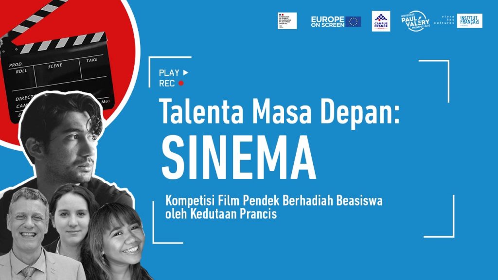 Kompetisi Film Pendek “Talenta Masa Depan: Sinema”