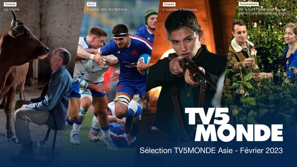 Program Pilihan TV5MONDE Asia – Februari 2023 - Institut Français Indonésie