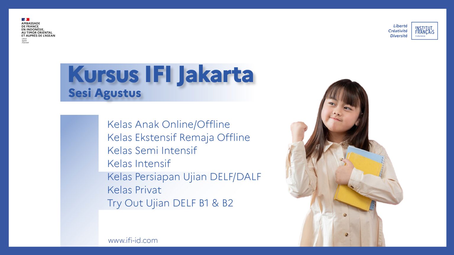 Kursus IFI Jakarta – Sesi Agustus 2024