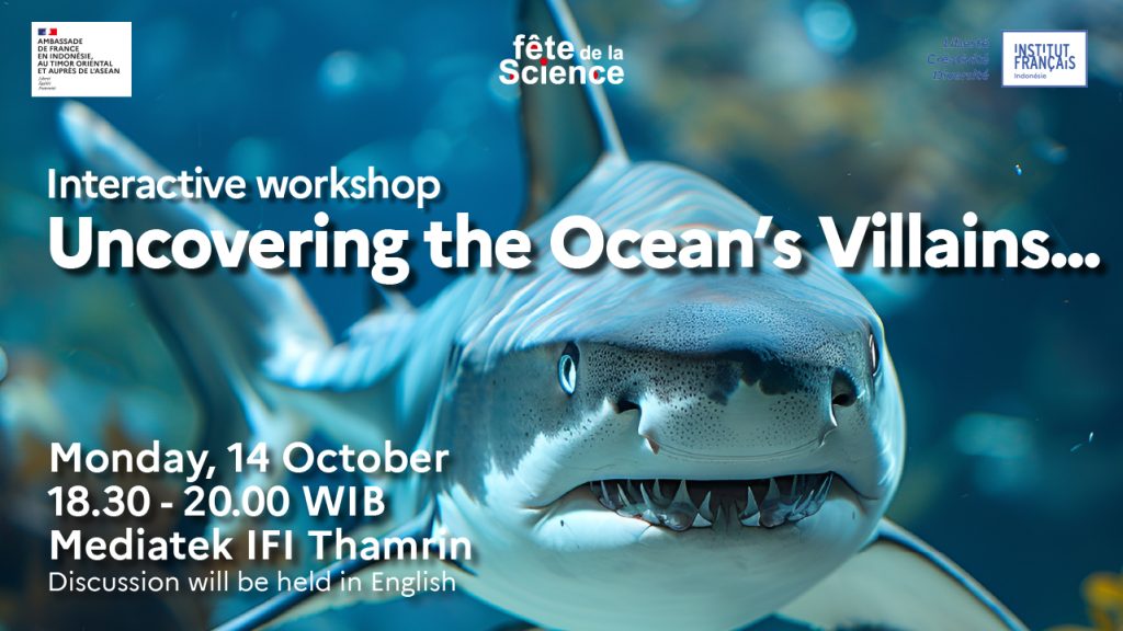 Interactive Workshop: Discovering the Ocean’s Villains…