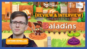 Vidéo #14 sur l’actualité des jeux vidéo français : embarquez pour « Baladins » du studio Seed by Seed