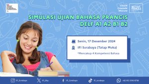 Le 17 décembre 2024 à l’IFI Surabaya : un examen simulé pour garantir votre réussite au DELF l’année prochaine