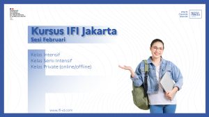 Kursus IFI Jakarta – Sesi Februari 2025